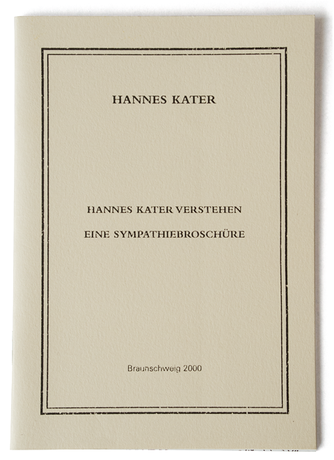 Cover von: Hannes Kater - Hannes Kater verstehen. Eine Sympathiebrosch&uuml;re